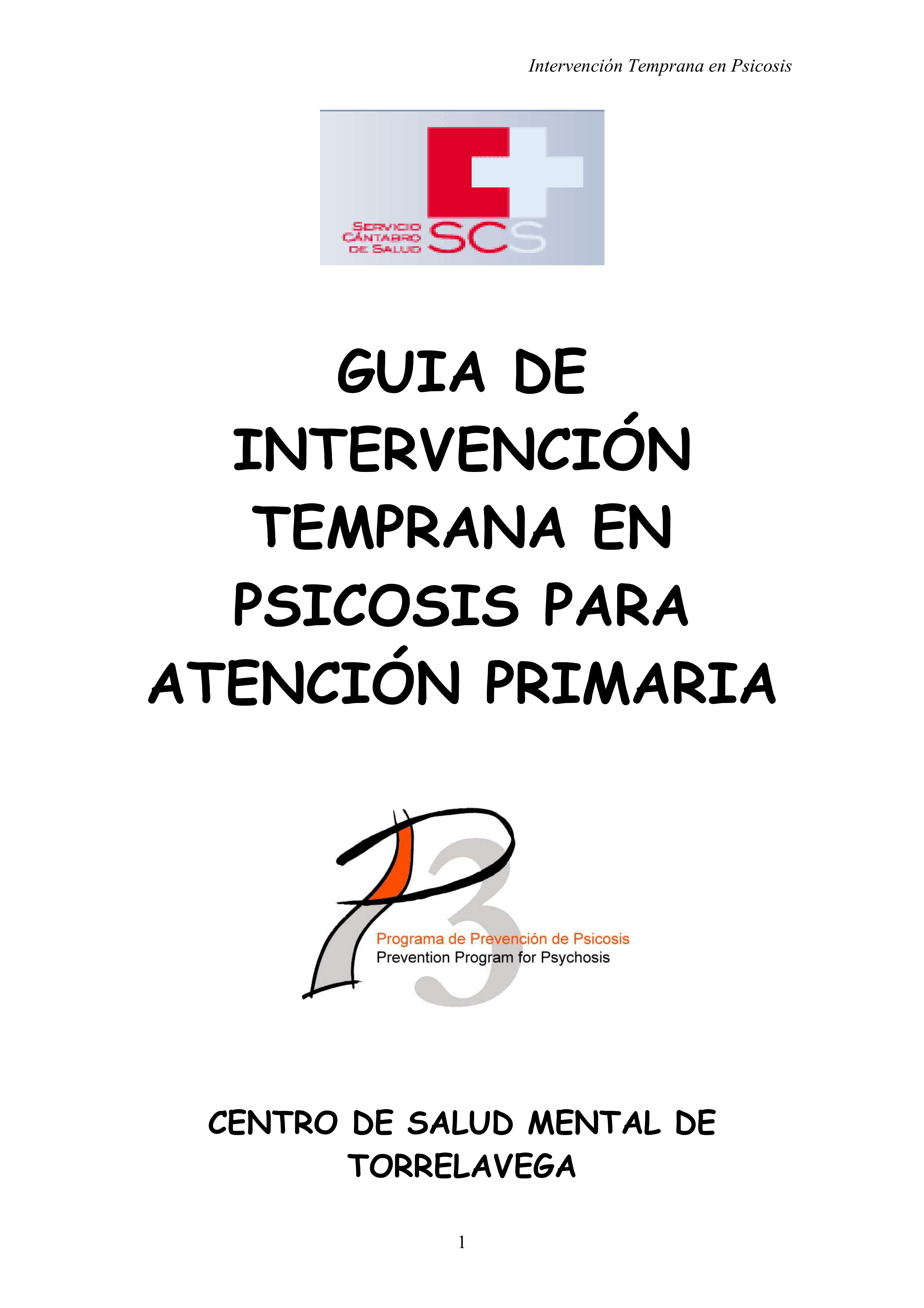 Guía de intervención temprana en psicosis para atención primaria
