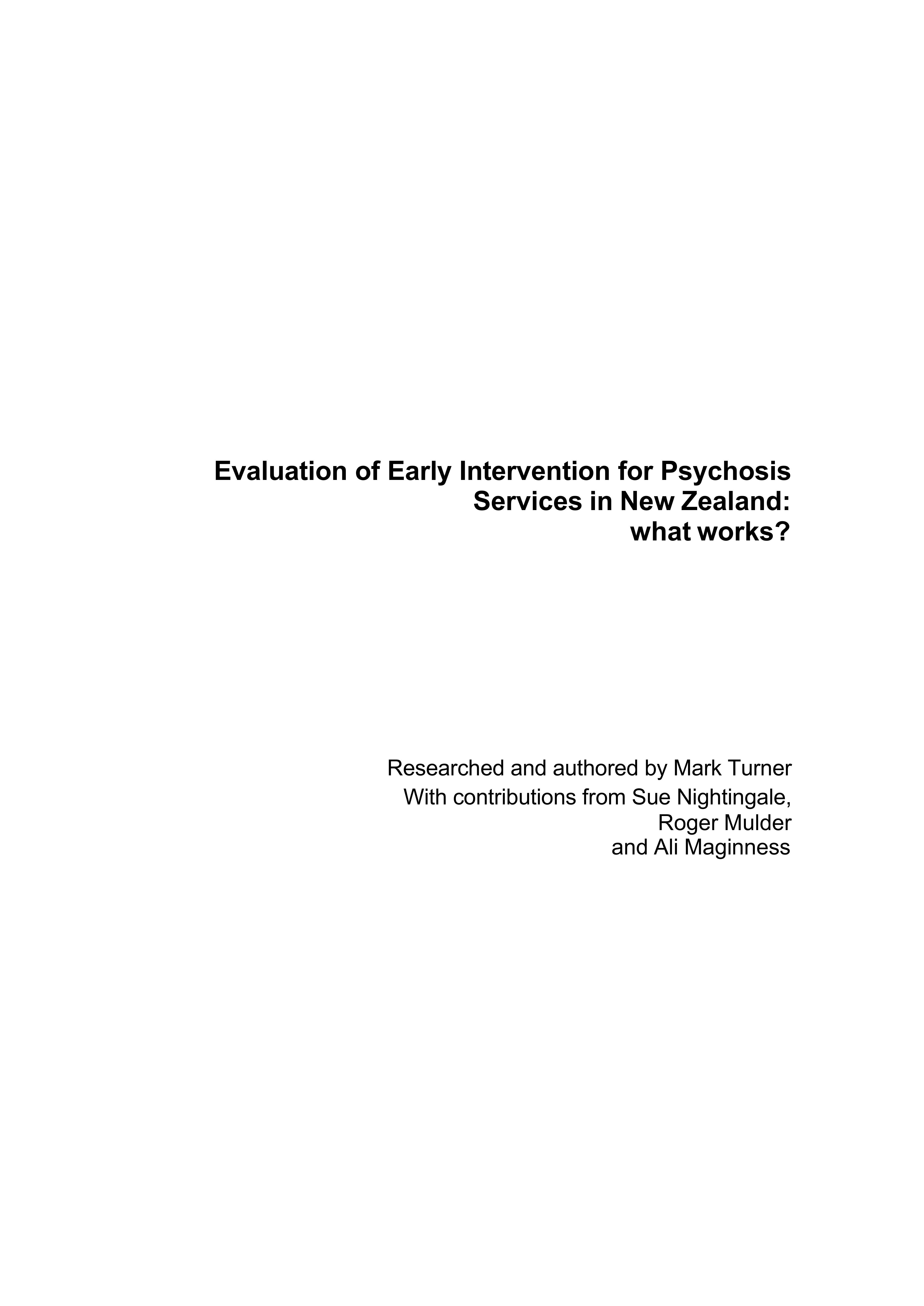 Evaluation of Early Intervention for Psychosis Services in New Zealand: What works?