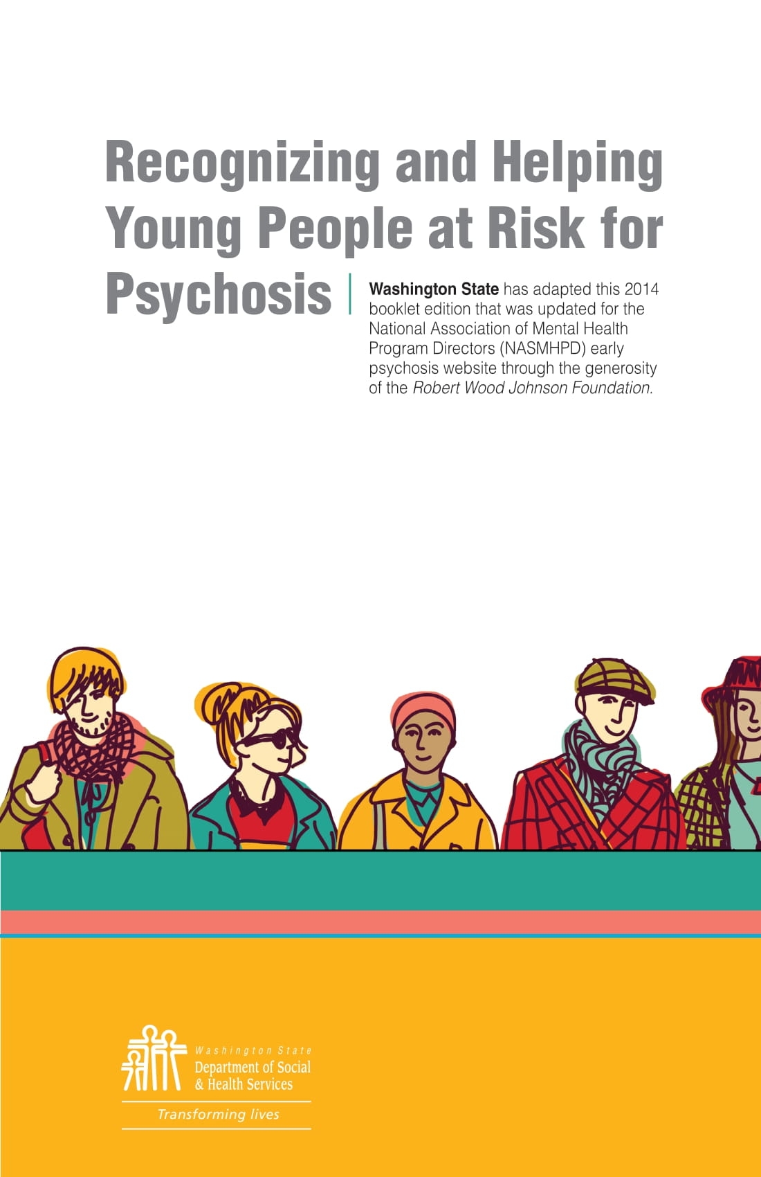 Recognizing and helping young people at risk for psychosis. Portland Identification and Early Referral