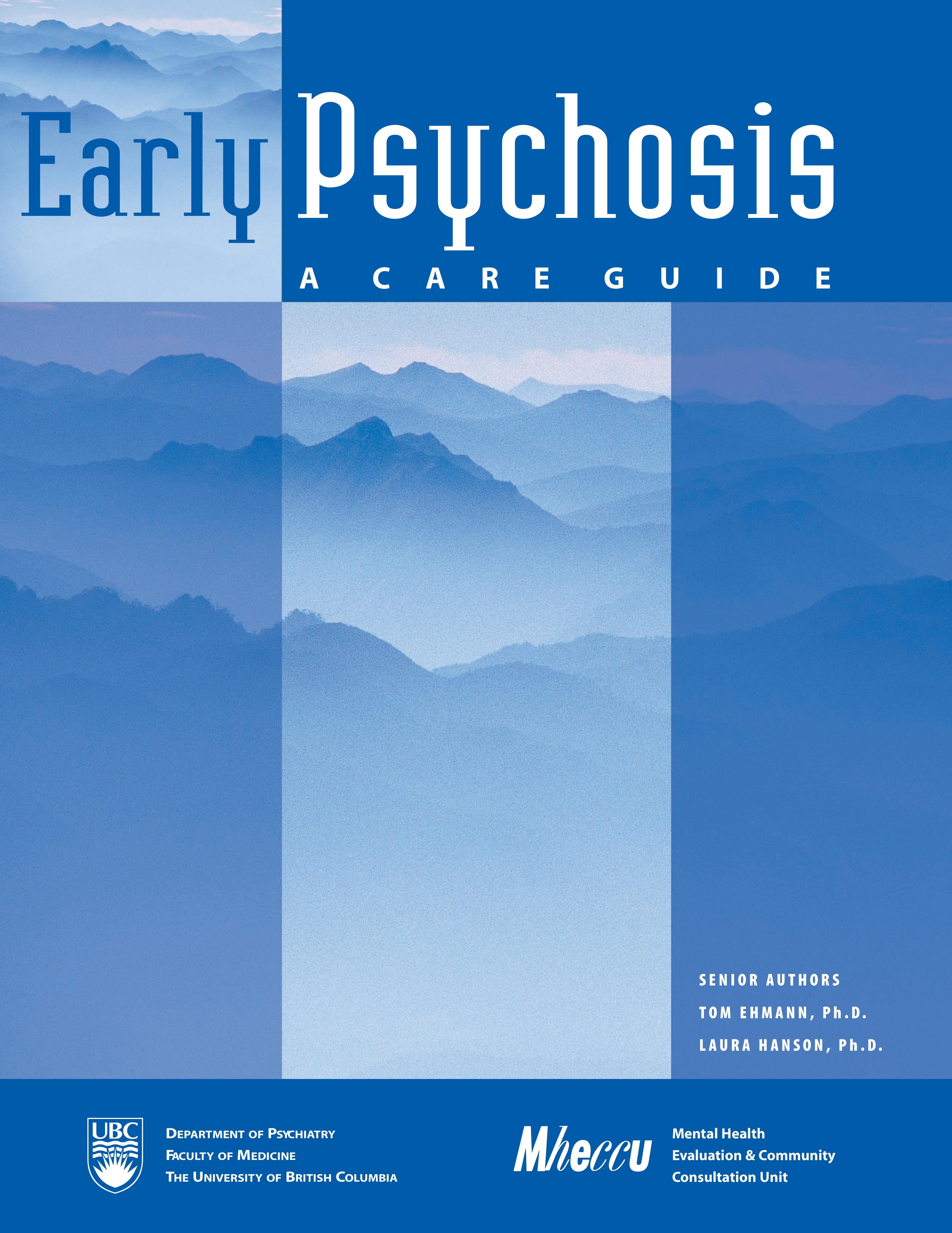 Early Psychosis: A care guide