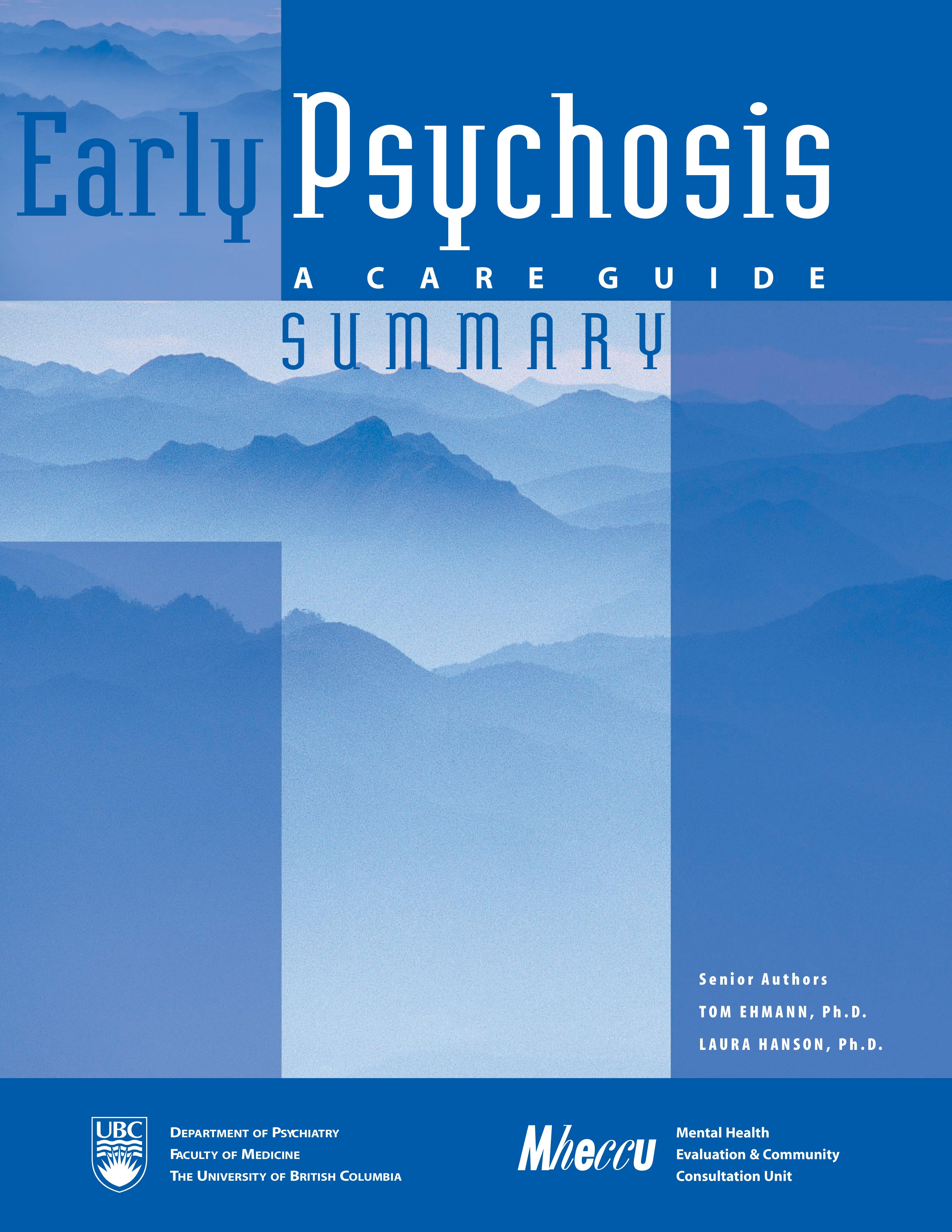 Early Psychosis: A care guide summary